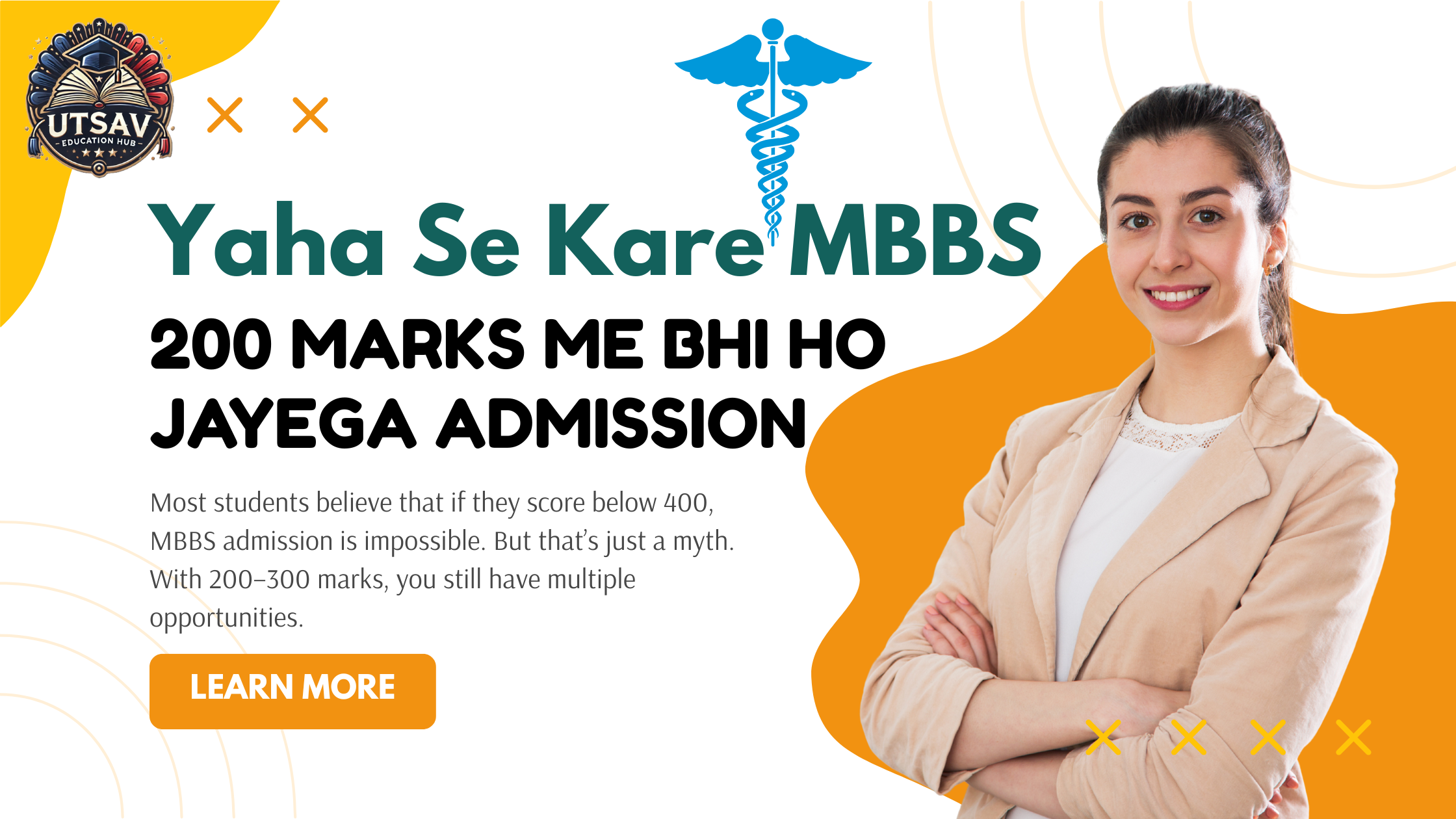 Yaha Se Kare MBBS, 200 Marks Me Bhi Ho Jayega Admission – Utsav Education Hub Jaipur |  Best Of Luck